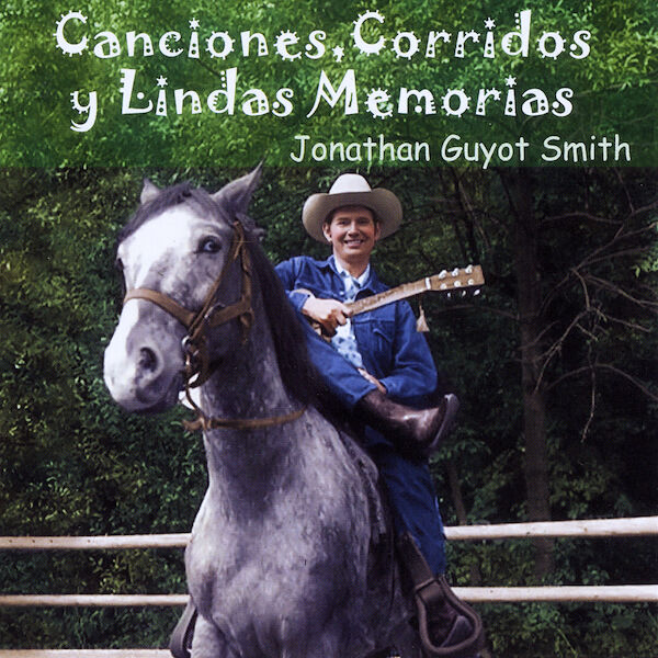 Cover art for Canciones, Corridos, Y Lindas Memorias